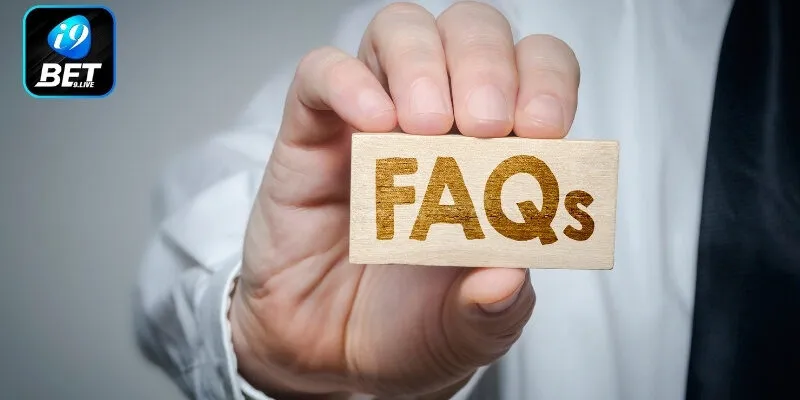 FAQ - Giải đáp thắc mắc hay thấy khi đăng ký i9Bet